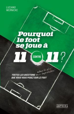Pourquoi le foot
